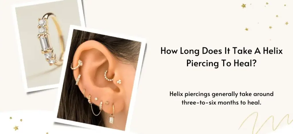 When Can I Change My Helix Piercing