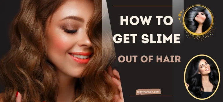 how to get slime out of hair